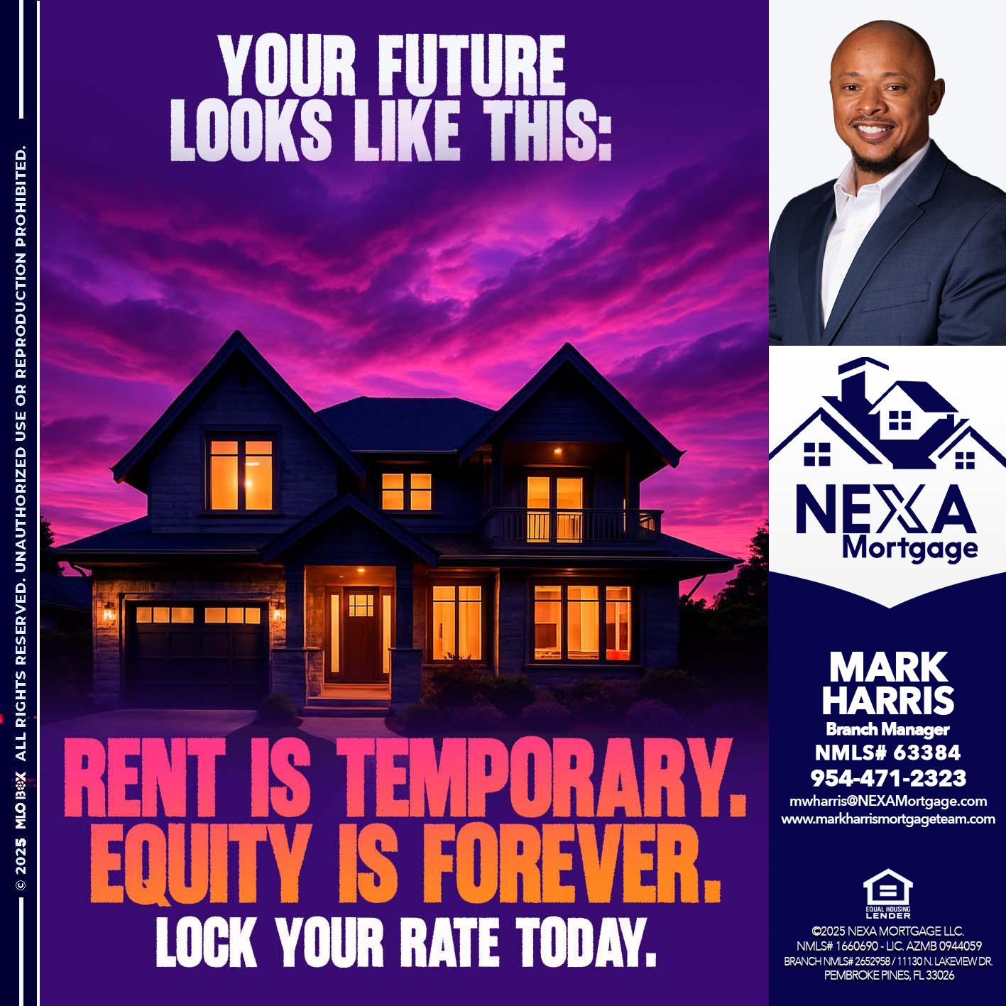 YOUR FUTURE - Mark Harris -Loan Officer