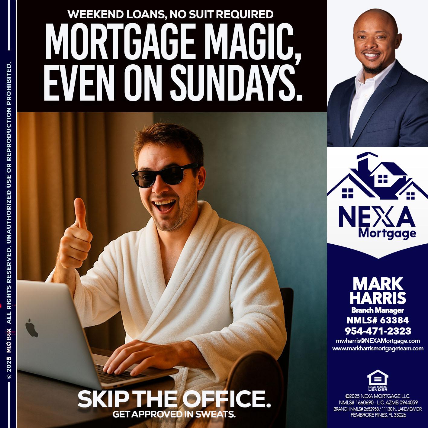 MORTGAGE MAGICS - Mark Harris -Loan Officer