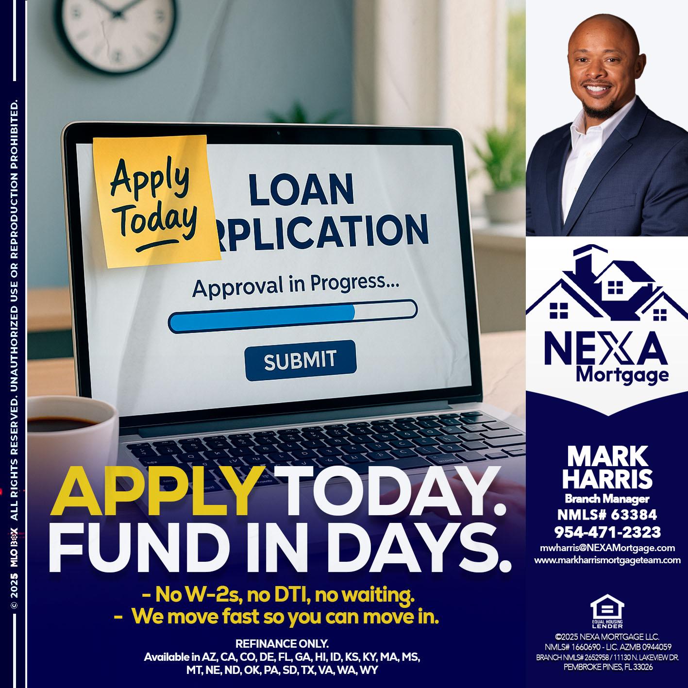 APPLY TODAY - Mark Harris -Loan Officer