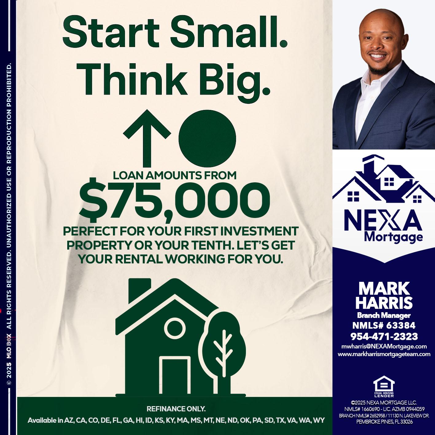 START SMALL - Mark Harris -Loan Officer