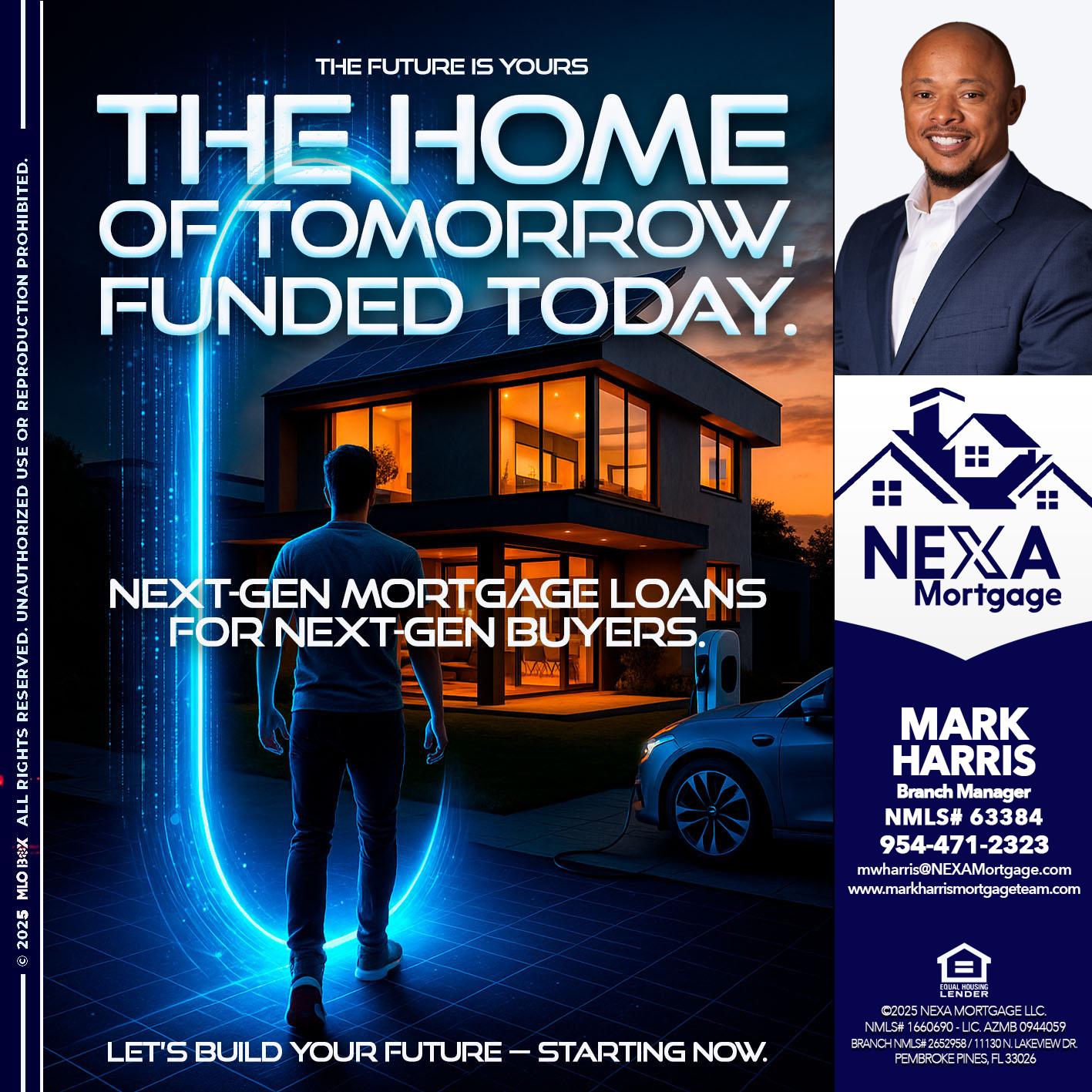 THE HOME - Mark Harris -Loan Officer