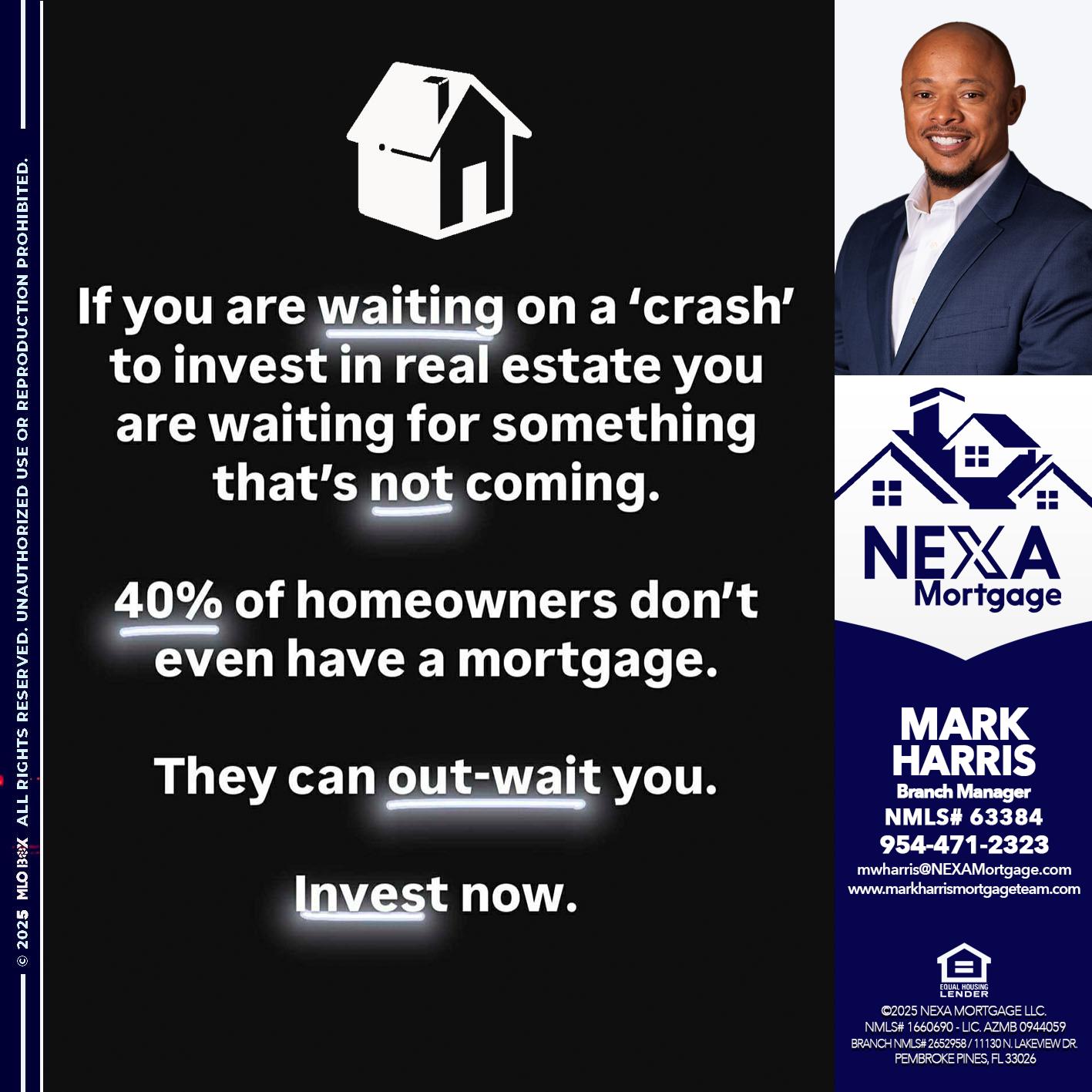 IF YOU ARE WAITING - Mark Harris -Loan Officer