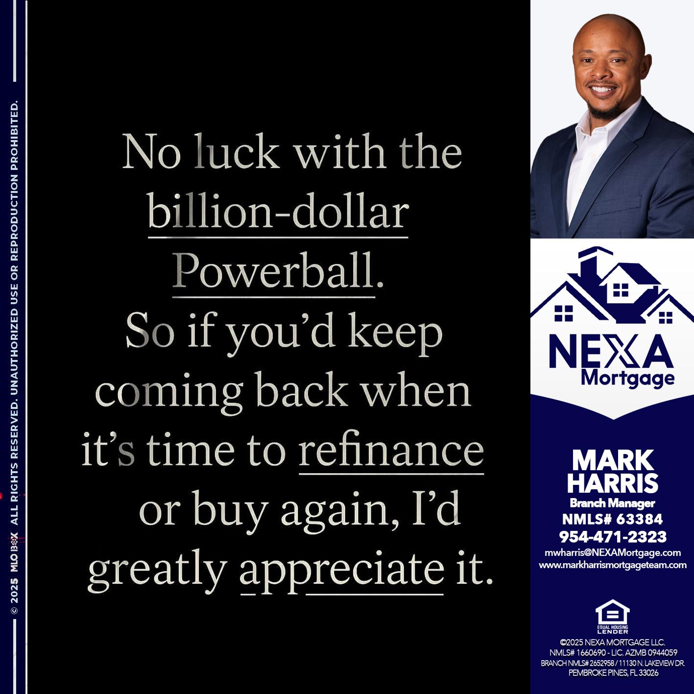 NO LUCK WITH - Mark Harris -Loan Officer