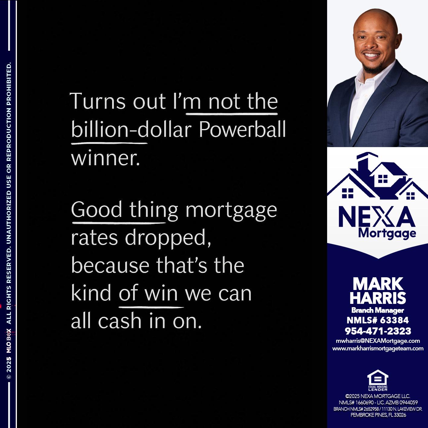 TURNS OUT - Mark Harris -Loan Officer