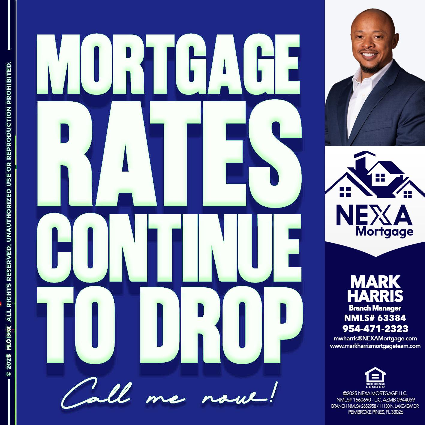 MORTGAGE RATES - Mark Harris -Loan Officer