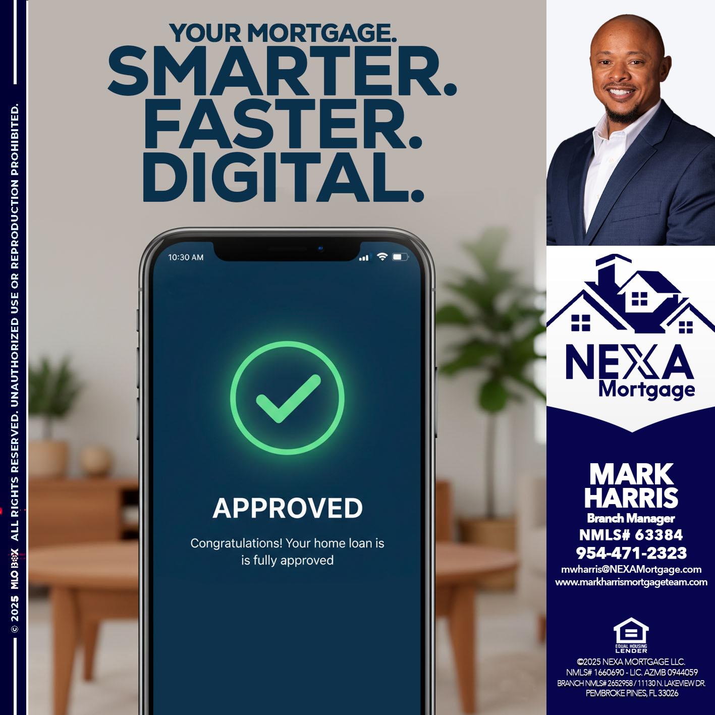 smarter faster digital - Mark Harris -Loan Officer