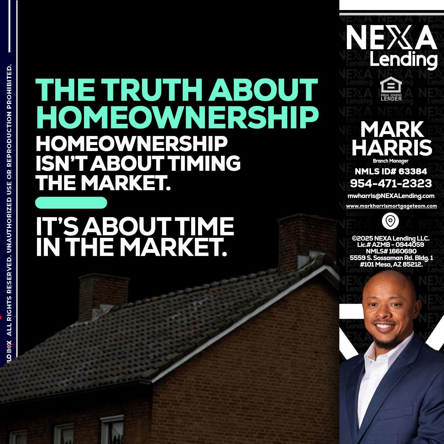 THE TRUTH ABOUT - Mark Harris -Loan Officer