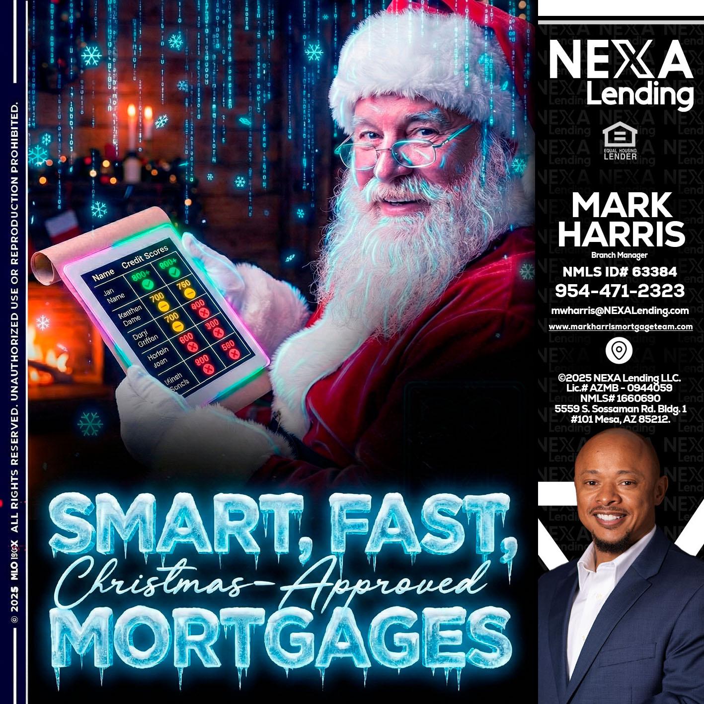 SMART, FAST - Mark Harris -Loan Officer