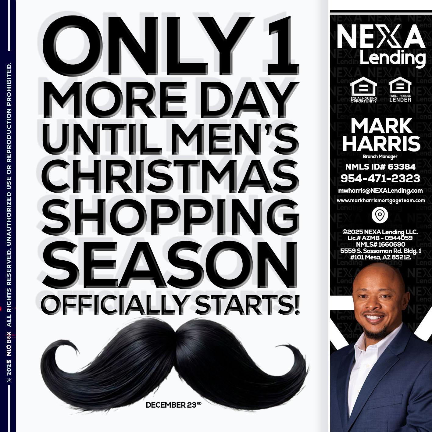 ONLY 1 DAY - Mark Harris -Loan Officer