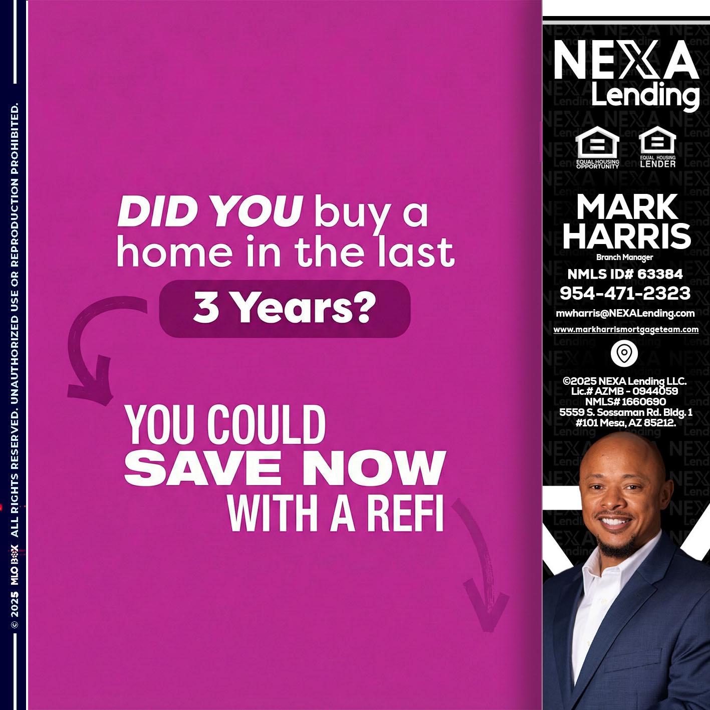 did you - Mark Harris -Loan Officer