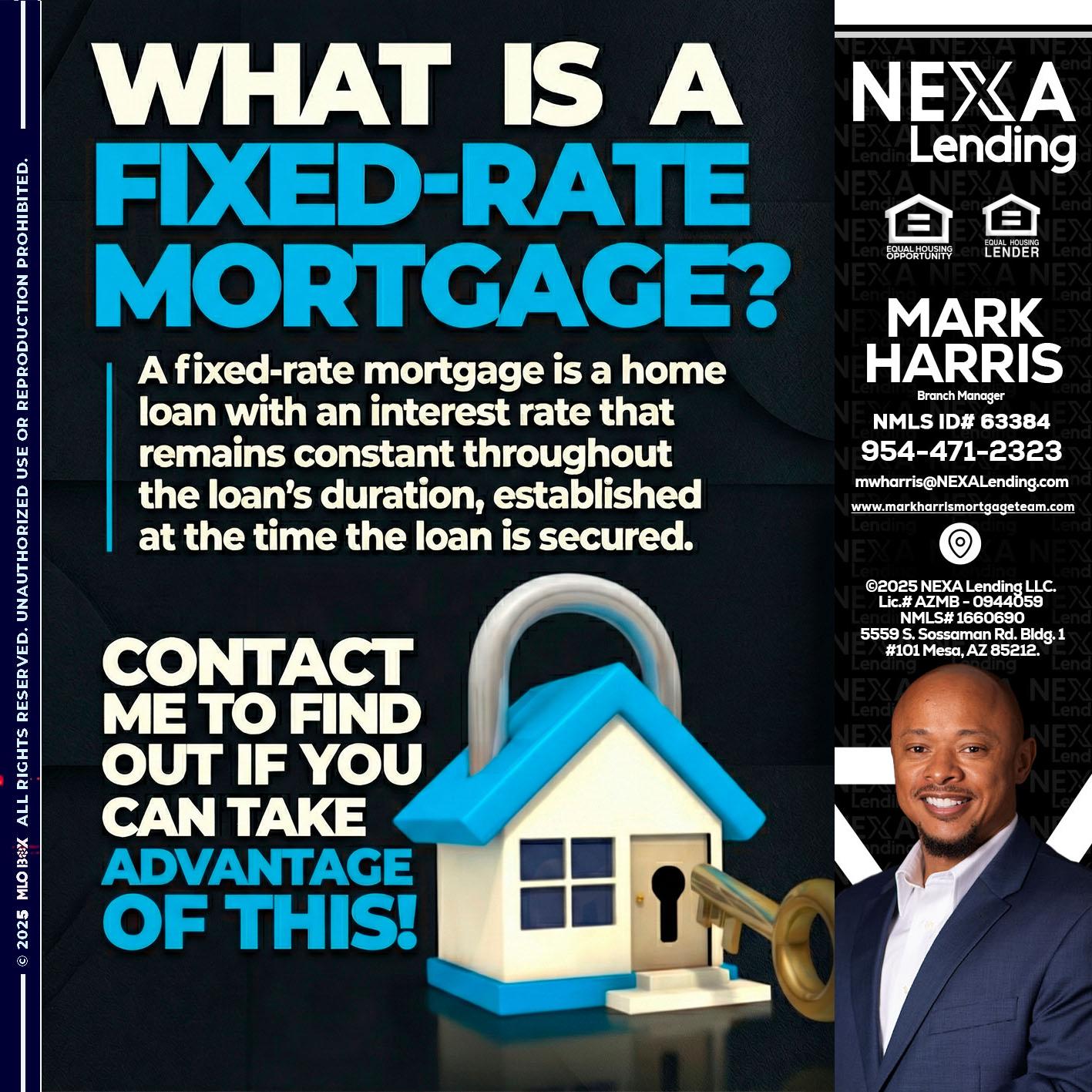 WHAT IS  A FIXED - Mark Harris -Loan Officer