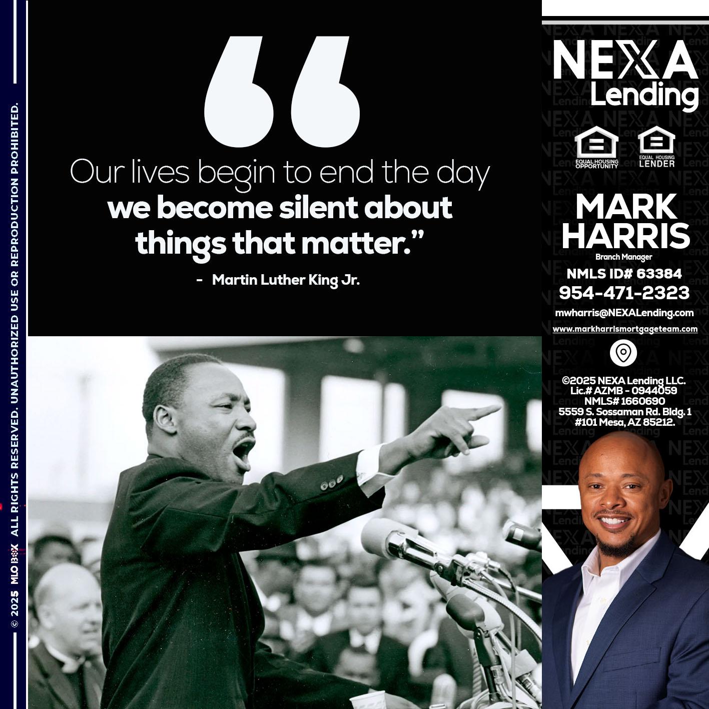 our lives MLK DAY - Mark Harris -Loan Officer