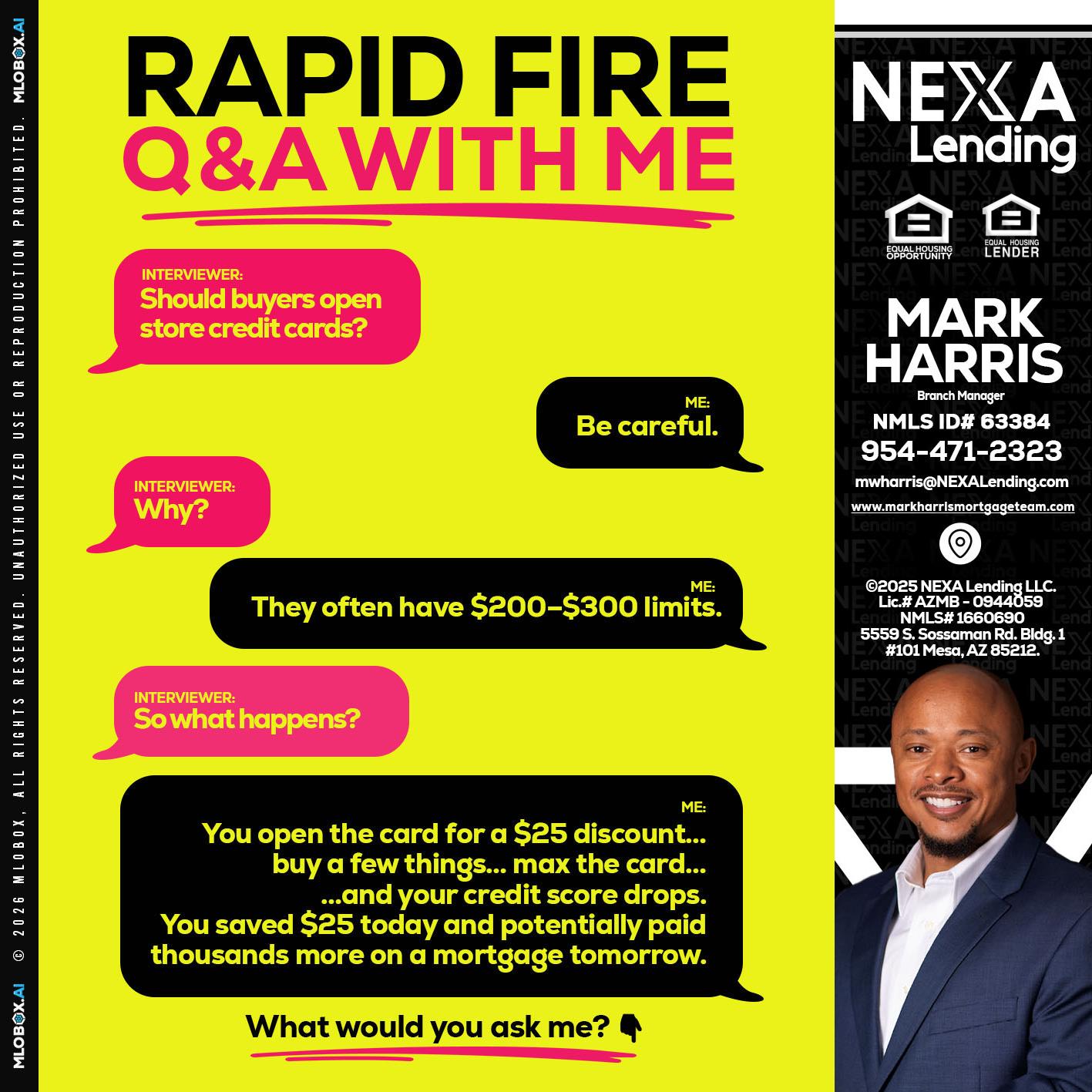 RAPID FIRE Q&A - Mark Harris -Loan Officer